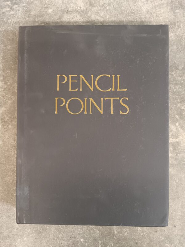 345 Pencil Points Reader: a Journal for the Drafting Room, 1920-1943