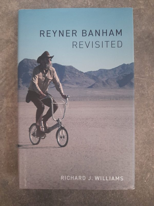 Reyner Banham Revisited