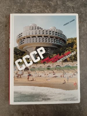CCCP: Cosmic Communist Constructions Photographed
